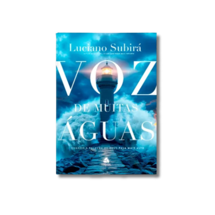 Livro Voz de Muitas Águas - Luciano Subirá | Nova Edição | A Voz de Deus Prevalecendo