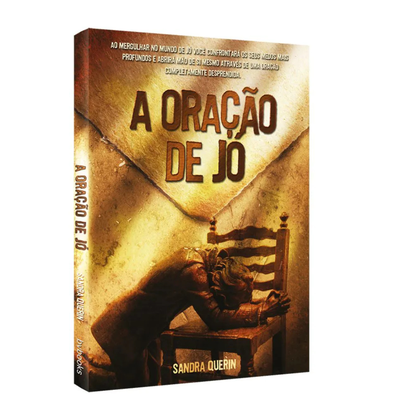 Livro A Oração de Jó | Sandra Querin | O Segredo da Restauração e da Vitória na Fé