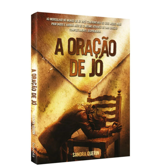 Livro A Oração de Jó | Sandra Querin | O Segredo da Restauração e da Vitória na Fé