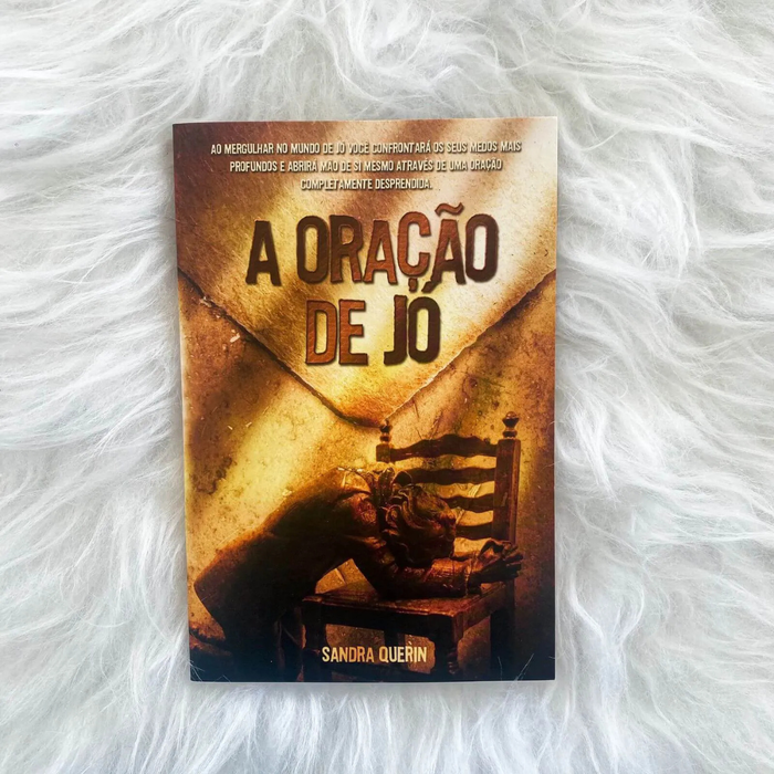 Livro A Oração de Jó | Sandra Querin | O Segredo da Restauração e da Vitória na Fé