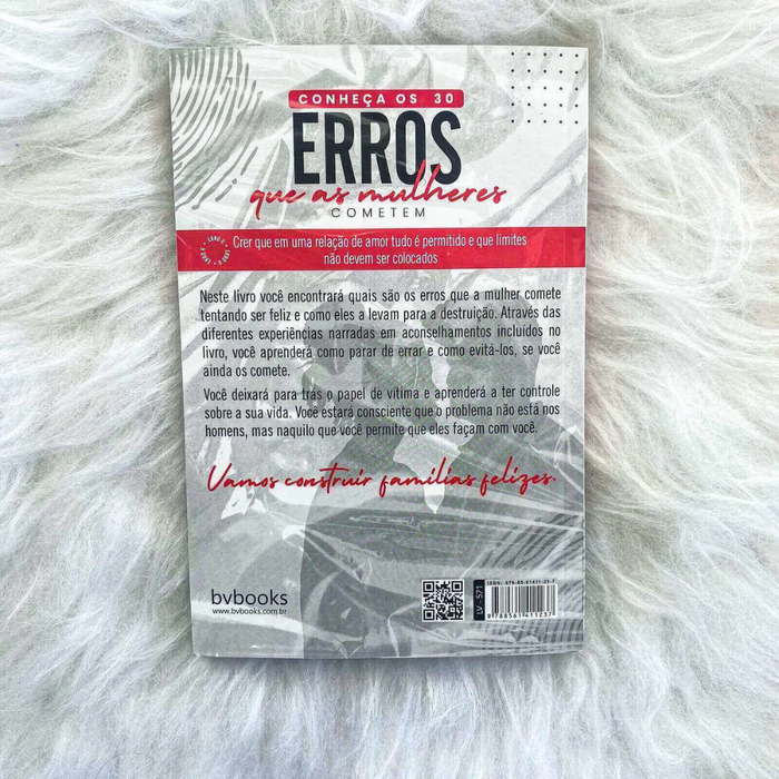 Os 30 Erros que as Mulheres Cometem e Como Evitá-los | Guia para Felicidade Feminina e Famílias Felizes